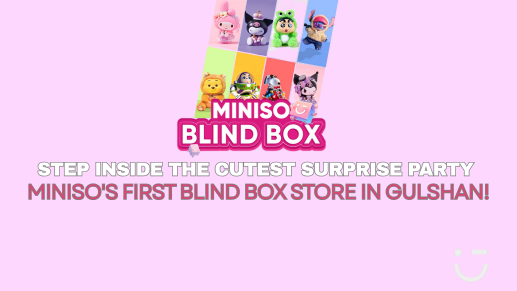 Step Inside the Cutest Surprise Party- Miniso’s First Blind Box Store in Gulshan!