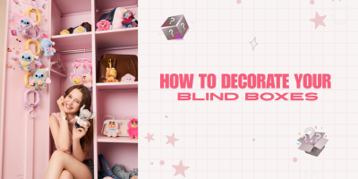 How to decorate your blind boxes